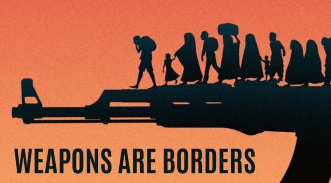 Armi e frontiere: come fare cassa sulla/e crisi. 