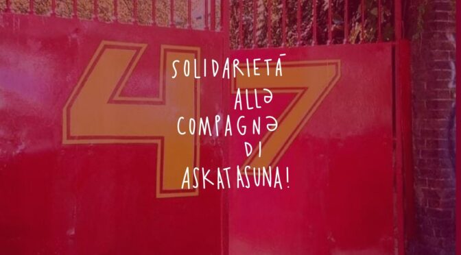 Solidarietà all3 compagn3 di Askatasuna