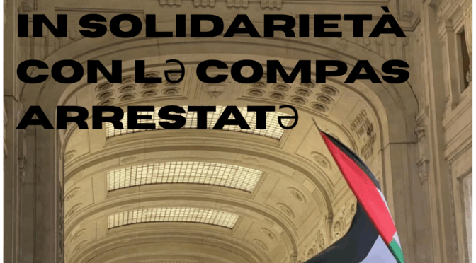 SOLIDARIETÀ A LƏ COMPAS ARRESTATƏ